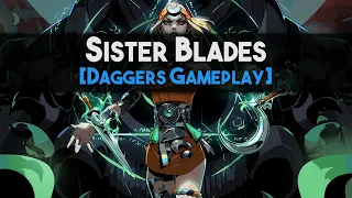 HADES II | Sister Blades (Rogue / Assassin / Daggers) | 15 Minutes of Gameplay