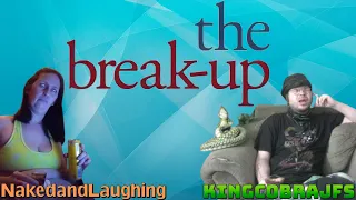 The Break Up  -  KingCobraJFS