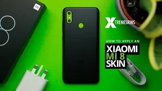 How to apply an Xiaomi Mi 8 skin | XtremeSkins