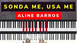 Aline Barros - Sonda me,  Usa me | Aula de Teclado