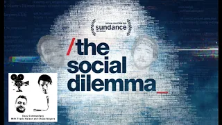 Docu-Commentary: The Social Dilemma