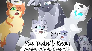 You Didn't Know - Corrupt STARCLAN MAP - OPEN