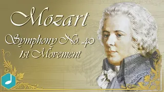 Mozart - Symphony No. 40, 1st Movement