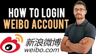 ✅ How to Login Sign In Weibo Account (Full Guide)