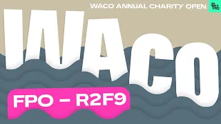 2023 Waco Annual Charity Open | FPO R2F9 | Tattar, Hansen, Carey, King | Jomez Disc Golf