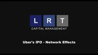 Uber's IPO - Network Effects