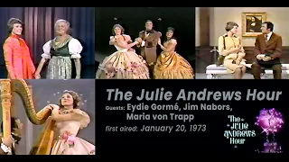 The Julie Andrews Hour, Episode 16 (1973) -  Eydie Gormé, Jim Nabors, Maria von Trapp