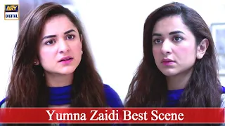 Ab Kuch Nahi Bacha Barbad Karne Ke liye | Yumna Zaidi | Best Scene | ARY Digital