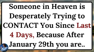 😰Someone in Heaven is Desperately Trying to CONTACT You Since Last 4 Days, Because You are..