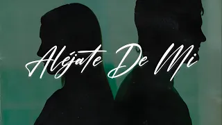 Camila - Aléjate De Mi 💔|| LETRA