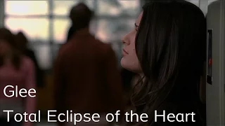 Glee - Total Eclipse of the Heart (lyrics)