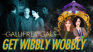 Reaction, Doctor Who, 6x06, The Almost People, Gallifrey Gals Get Wibbly Wobbly! S6Ep6