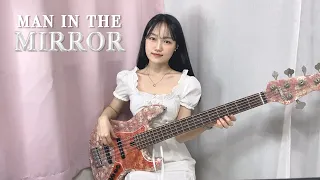 Man in the Mirror Bass Cover by Yein Kim