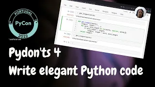 Pydon'ts – Write elegant Python code | PyCon Portugal 2022 (unofficial) talk by Rodrigo Girão Serrão