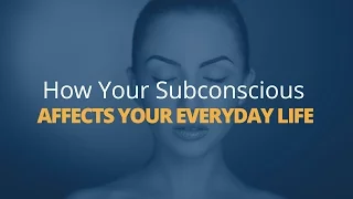 The Role Your Subconscious Plays in Your Everyday Life | Brian Tracy