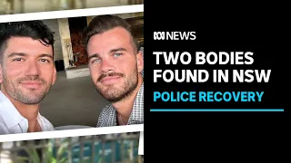 Bodies of Jesse Baird and Luke Davies have been found in Bungonia, NSW | ABC News