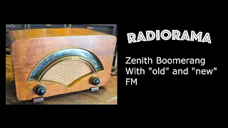 Zenith Boomerang with Old and New FM