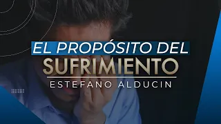 El propósito del sufrimiento | Pr. Estefano Alducin | VNPEM Norte