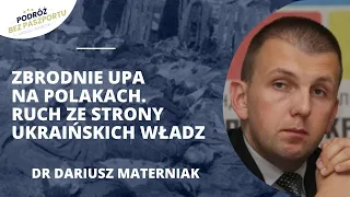 Władze Ukrainy wydały zgodę na ekshumację polskich ofiar UPA | dr Dariusz Materniak