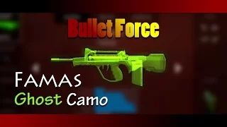 Bullet Force [Android] | FAMAS ghost camo