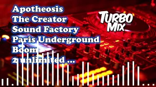 Turbo Mix - Set 30 Minutos 35 - Apotheosis, Sound Factory, 2 Unlimited,The Outhere Brothers.