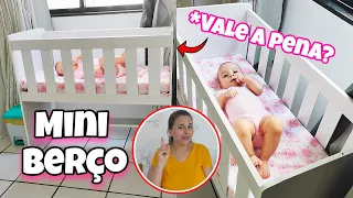 MINI BERÇO VALE A PENA? Nossa experiência!