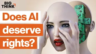 Does conscious AI deserve rights? | Richard Dawkins, Joanna Bryson, Peter Singer & more | Big Think