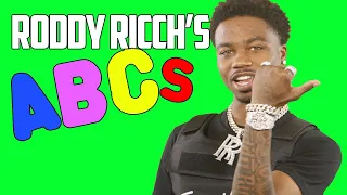 Roddy Ricch's ABCs