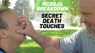 McDojo Breakdown: Secret Death Touches