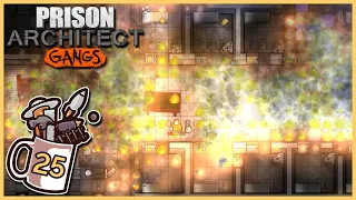 This Is Fine. (Escape Mode) | Prison Architect - Gangs #25