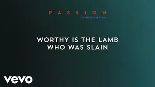 Revelation Song (Lyric Video/Live At The Passion Conference, Atlanta, GA/2013)