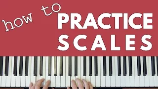 How To REALLY Practice Scales