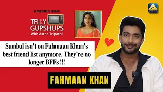 Fahmaan Khan on Being Single, not including Sumbul Touqeer, Special Message for fans |Krishna Mohini