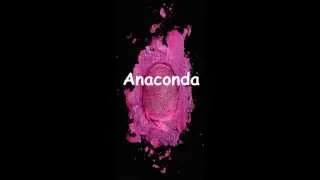 Anaconda (Speed Up)