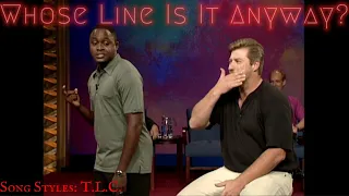 Song Styles: T.L.C.  (Whose Line Is It Anyway - Classic)