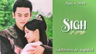 ❝ Sigh ; Ju Jingyi ❞ 『Sub Español 』➥ Legend of Yunxi OST დ