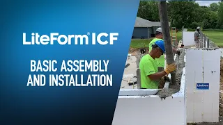 LiteForm ICF Basic Assembly and Installation