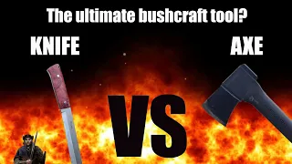 Axe vs large knife! | Which one do you choose? Bushcraft tools.