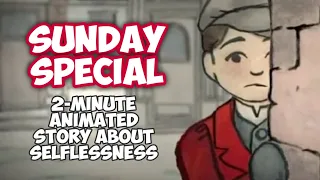 "The Coat" | 2-Minute Animated Story about Selflessness | Sunday Special | Matthew 28:40