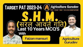 PAT Physics PYQ'S | Last 10 Years paper solution || Simple Harmonical Motion #agriculturegurudev