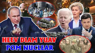 🔴Xov Xwm 21/11:Tsov Rog Lavxias&Yukhees Sib Tua Muaj Ceem Tshaj Qub Puten Khav Rawv Tua Nuclear