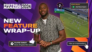 Football Manager 2024 | New Features Wrap-Up | #FM24