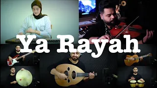 Ya Rayah - cover by Ahmed Alshaiba feat, Farah Fersi & Mohamed Aly