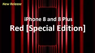 New #iPhone 8 and 8 Plus red [Special Edition]