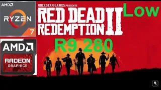 R9 280 || Red Dead Redemption 2 || LOW SETTINGS - 1080p