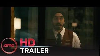 HOTEL MUMBAI - Official Trailer (Dev Patel, Armie Hammer) | AMC Theatres (2019)