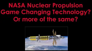 NASA Nuclear Propulsion