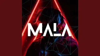 Mala (Sped Up)