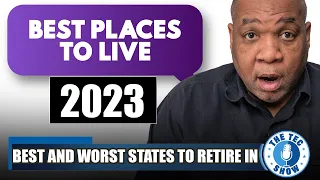 10 Best And Worst States to Retire in 2023