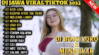 dj jawa terbaru 2023 full bass - DJ BOJO LORO X MENGULAR JARANAN DORR - DJ BOJO MU SESOK TAK SILIHE